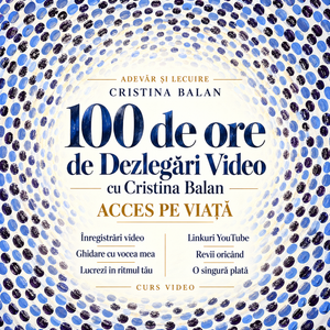 100 heures de Déliements Vidéo avec Cristina Balan — Accès à vie