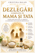 dezlegari mama si tata adevarsi lecuire