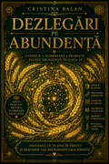 Abundență – Dezlegări Complete pentru Abundență (PDF) – ghid digital pdf – Adevar si Lecuire