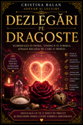 ❤️ Dezlegări & Activări în Dragoste (PDF) + Ulei Esențial LOVE MIX – Deschiderea Energiei Iubirii