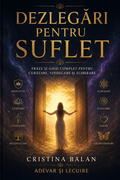 Dezlegări și Activări pe Suflet – PDF – ghid digital pdf – Adevar si Lecuire