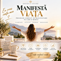 Manifestă Viața - program de manifestare Adevăr și Lecuire