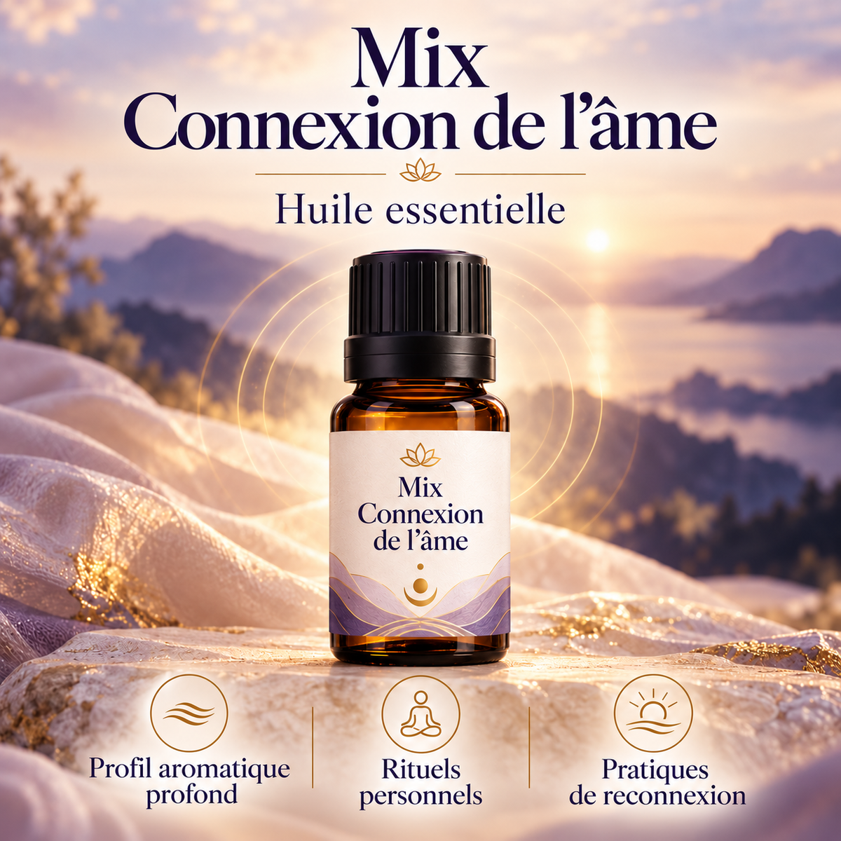 Mix Connexion de l’âme – Huile essentielle