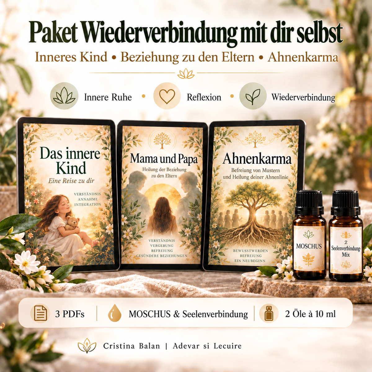 Paket Wiederverbindung mit dir selbst – Inneres Kind, Beziehung zu den Eltern & Ahnenkarma (3 PDFs & Öle) – Adevăr și Lecuire